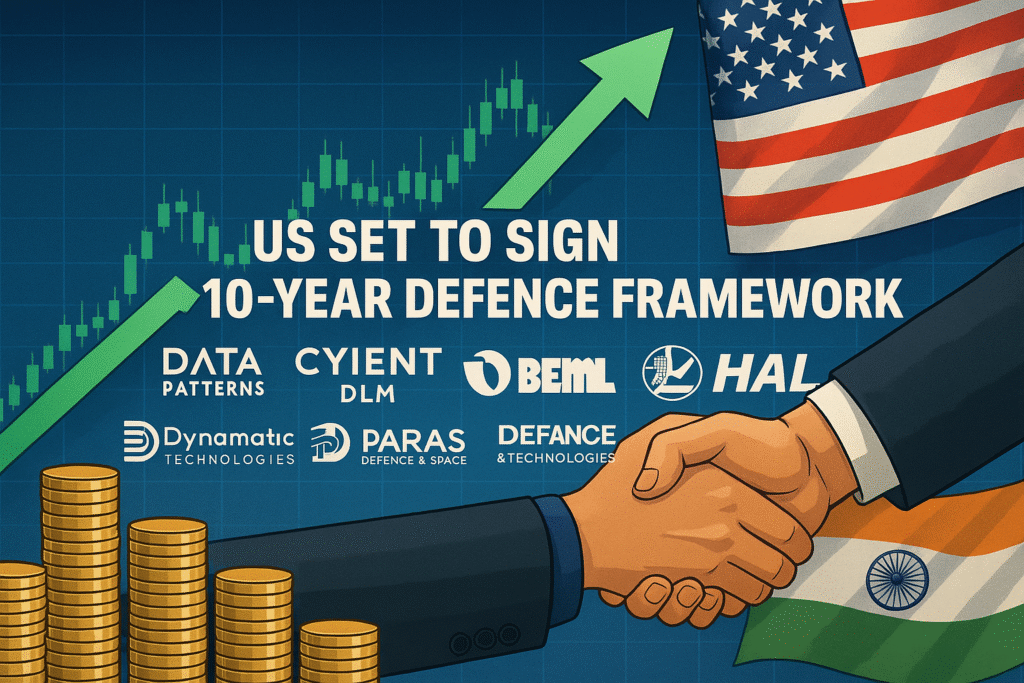 Defence Stocks Surge as India, US Set to Sign 10-Year Defence Framework US Set to Sign 10-Year Defence Framework