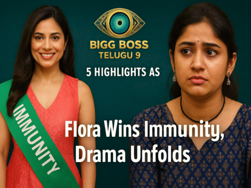 "Bigg Boss Telugu 9: Flora Wins Immunity, Drama Unfolds" Bigg Boss Telugu 9