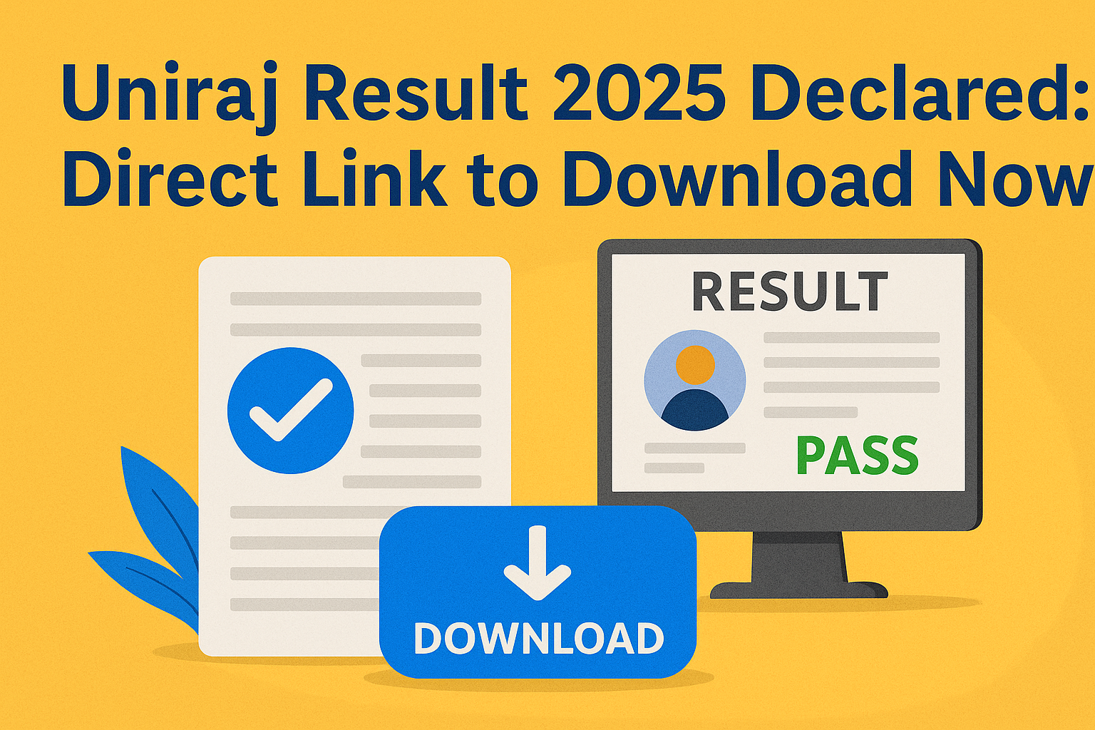 Uniraj Result 2025 Declared